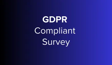 GDPR-Compliant Survey: Checklist, Questions & Statement (2026 Guide)