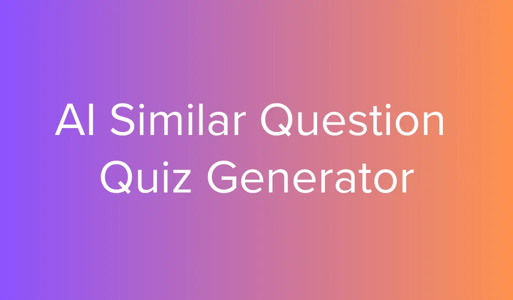 Boost quiz creation with Responsly