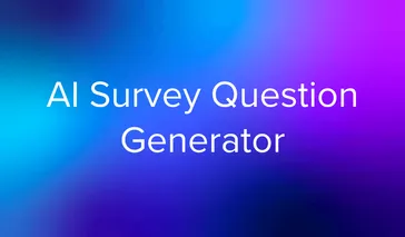 AI Survey Question Generator: What It Is + How to Use It (2026)