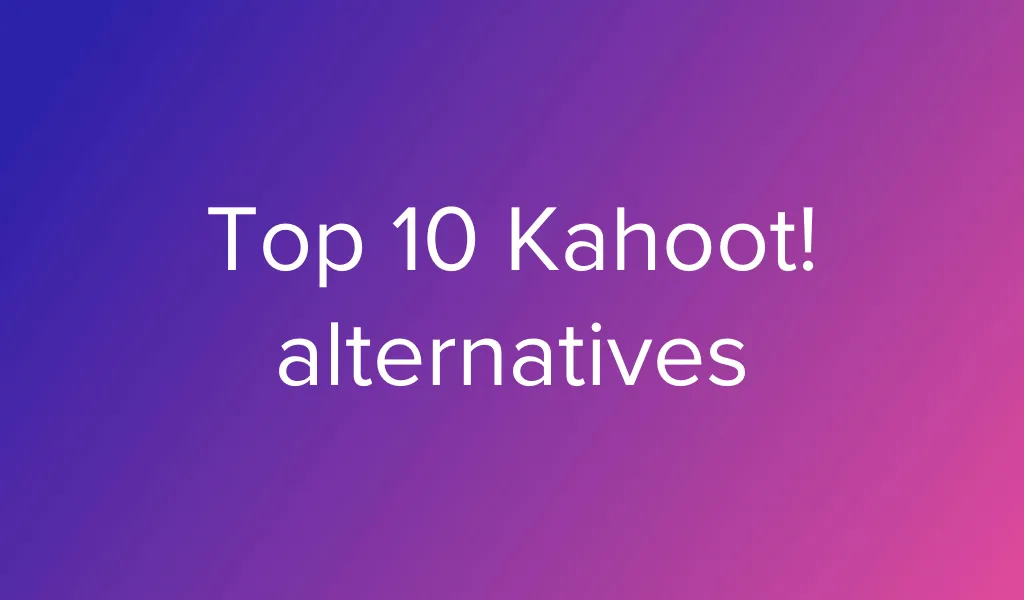 Discover the top 10 Kahoot! alternatives for 2026! Explore engaging platforms for interactive learning and dynamic quiz creation.